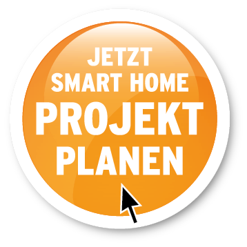 Jetzt Smart Home Projekt planen